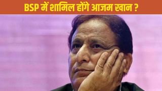 बसपा ज्वॉइन करेंगे क्या? आजम खान बोले- अभी तो इलाज कराऊंगा उसके बाद…